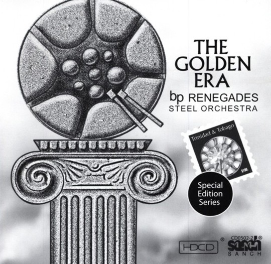 The Golden Era - BP Renegades Steel Orchestra
