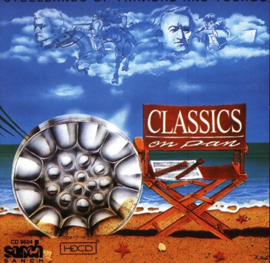 Classics On Pan Steelbands of Trinidad & Tobago - Various Bands