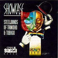 Showcase - Steelbands of Trinidad & Tobago